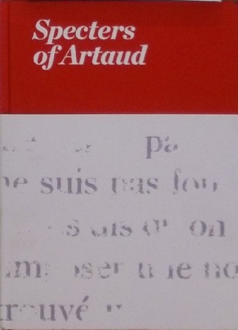 Specters of Artaud